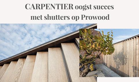 Carpentier oogst succes met shutters op Prowood