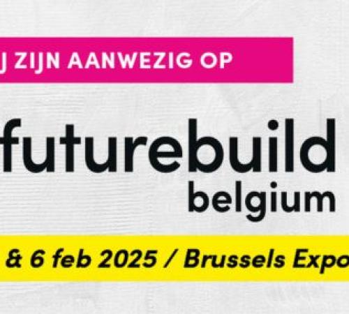 Futurebuild Belgium, vakbeurs voor bouwprofessionals
